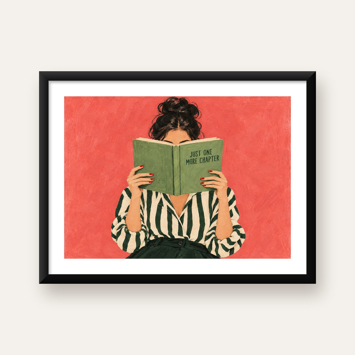 Kitap Okuyan Kadın İllüstrasyonlu Poster – Just One More Chapter — Yatay baskı, beyaz paspartulu