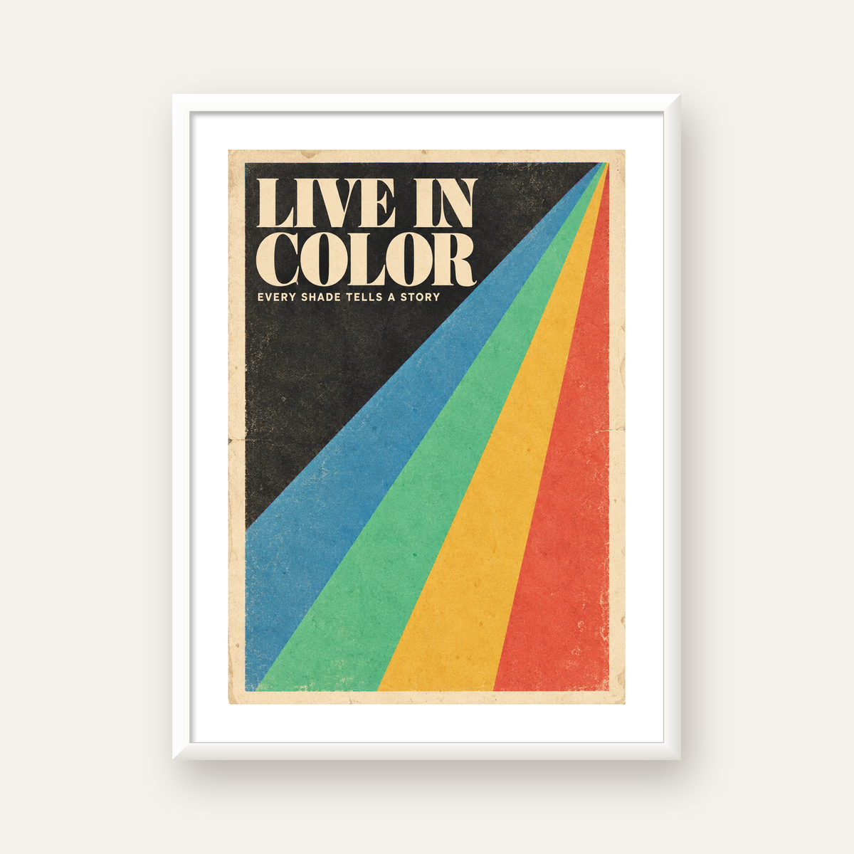 Retro Renkli Geometrik 'Live In Color' Poster Baskısı — beyaz çerçeveli dikey poster