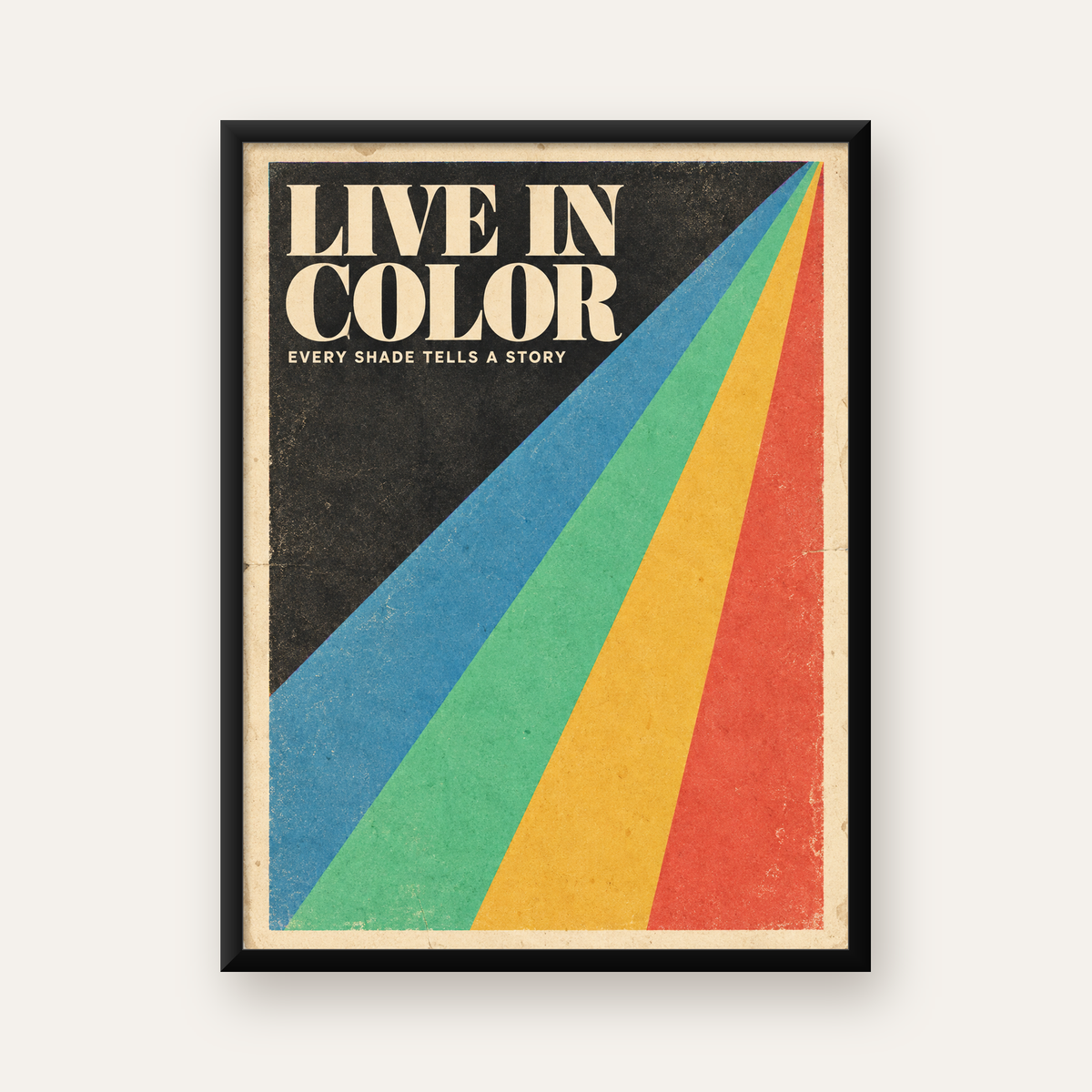 Retro Renkli Geometrik 'Live In Color' Poster Baskısı — Dikey baskı, düz siyah çerçeveli duvar posteri