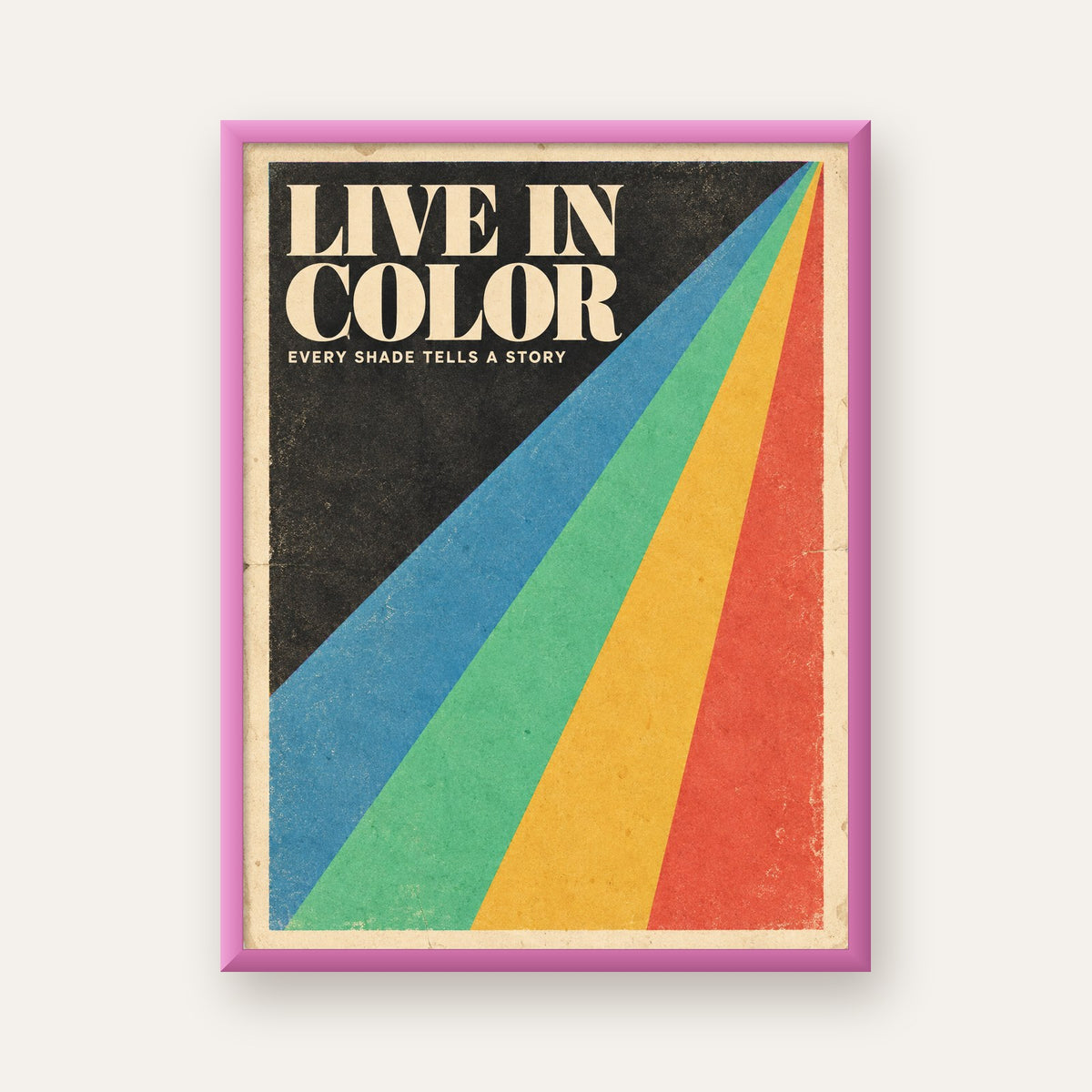 Retro Renkli Geometrik 'Live In Color' Poster Baskısı — pembe çerçeveli