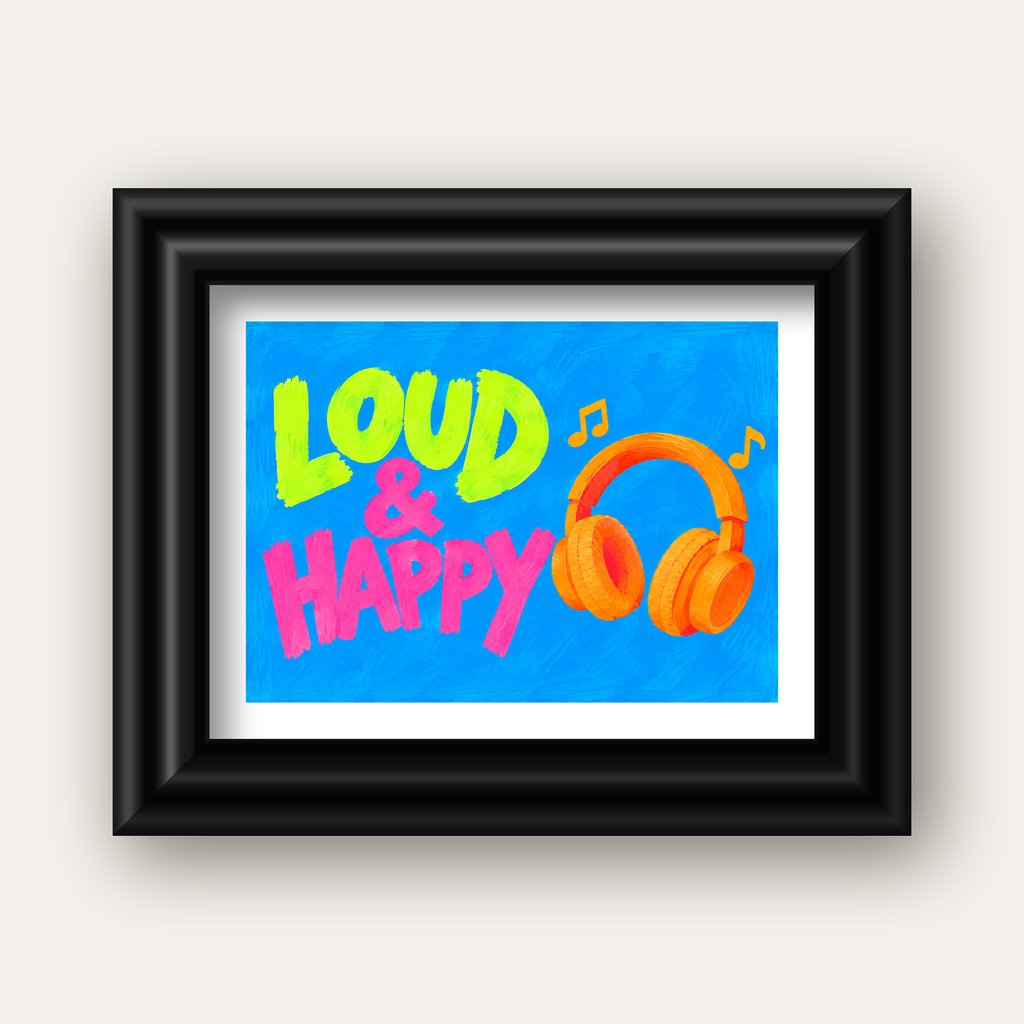Renkli LOUD & HAPPY Poster – Müzik ve Mutluluğun Canlı Temsili — siyah galeri çerçeveli paspartulu