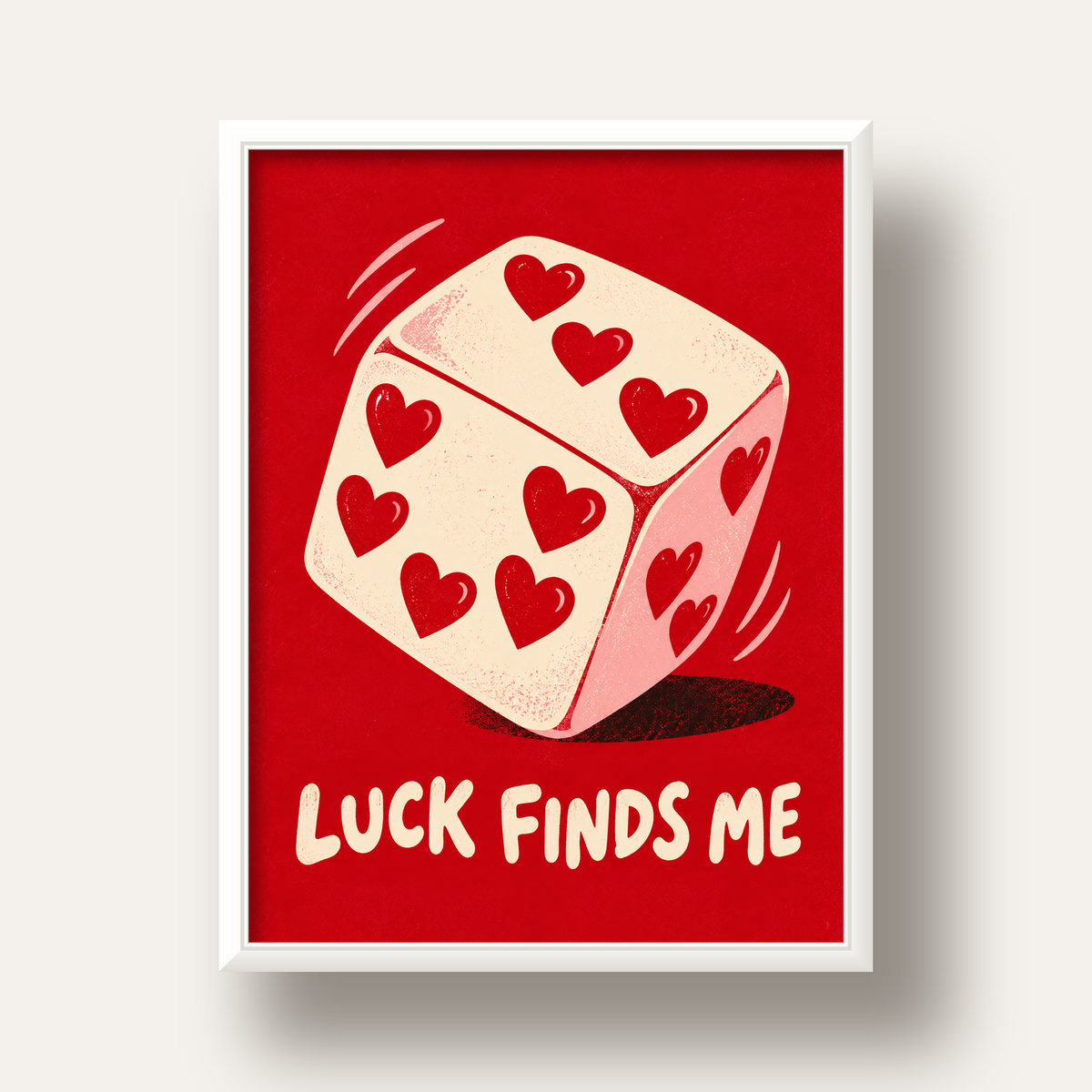 Luck Finds Me — Kalpli Zar — beyaz derin çerçeveli