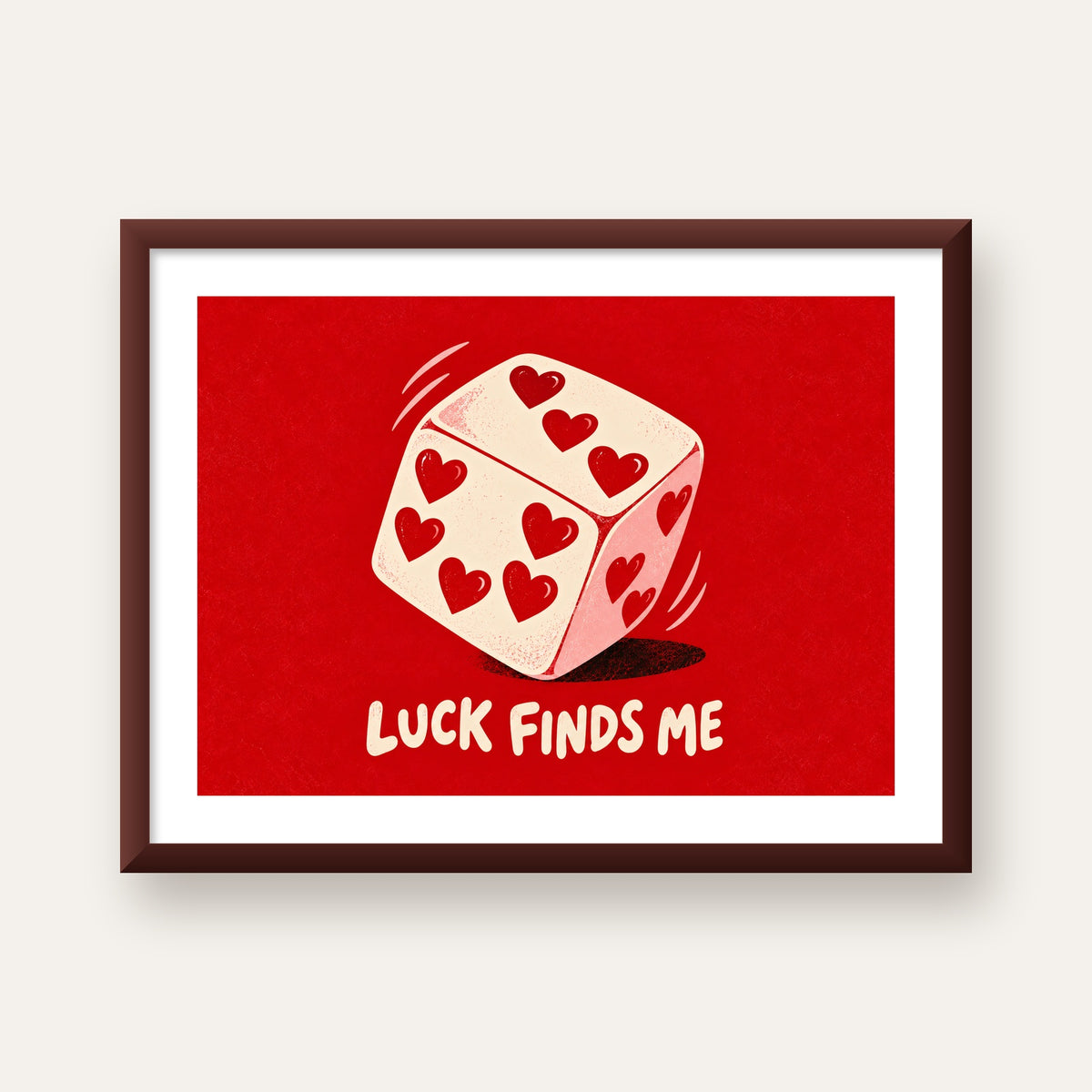 Luck Finds Me — Kalpli Zar — ceviz çerçeveli paspartulu
