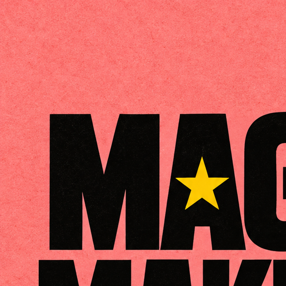 Magic Makers Club – Modern Tipografi Sihirli Poster — baskının yakın çekimi, kâğıt dokusu ve renk detayı