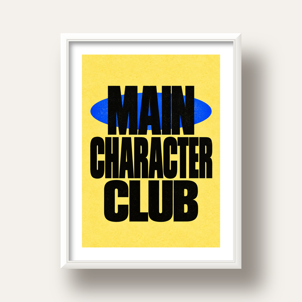 MAIN CHARACTER CLUB Modern Tipografi Poster - Dijital Sanat — beyaz derin çerçeveli paspartulu