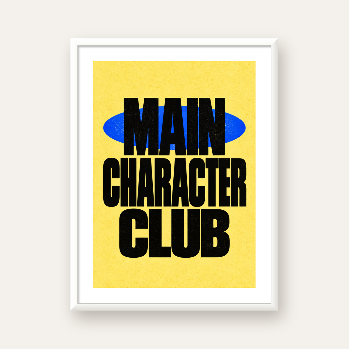 MAIN CHARACTER CLUB Modern Tipografi Poster - Dijital Sanat — beyaz çerçeveli dikey poster