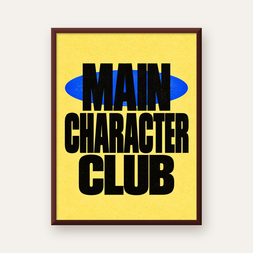 MAIN CHARACTER CLUB Modern Tipografi Poster - Dijital Sanat — ceviz çerçeveli