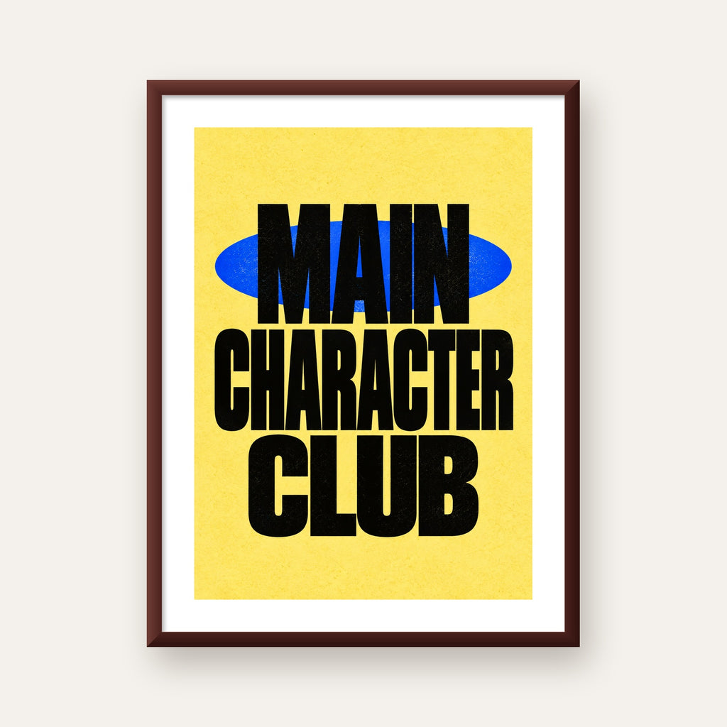 MAIN CHARACTER CLUB Modern Tipografi Poster - Dijital Sanat — ceviz çerçeveli paspartulu