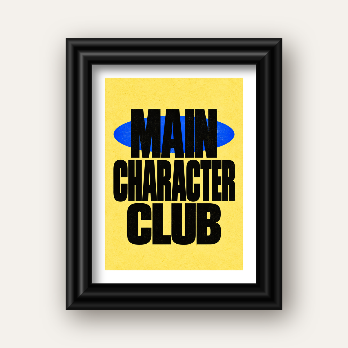 MAIN CHARACTER CLUB Modern Tipografi Poster - Dijital Sanat — siyah galeri çerçeveli paspartulu