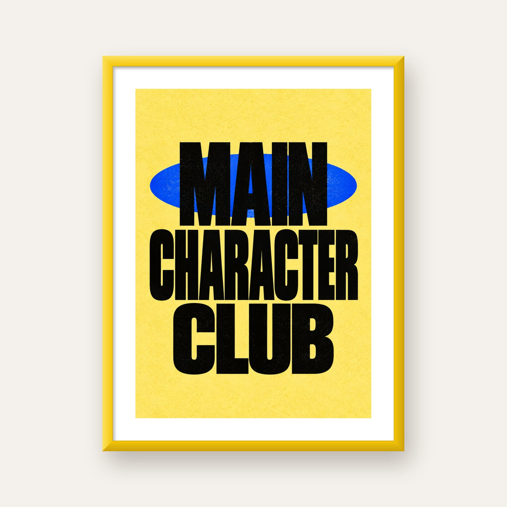 MAIN CHARACTER CLUB Modern Tipografi Poster - Dijital Sanat — sarı çerçeveli paspartulu