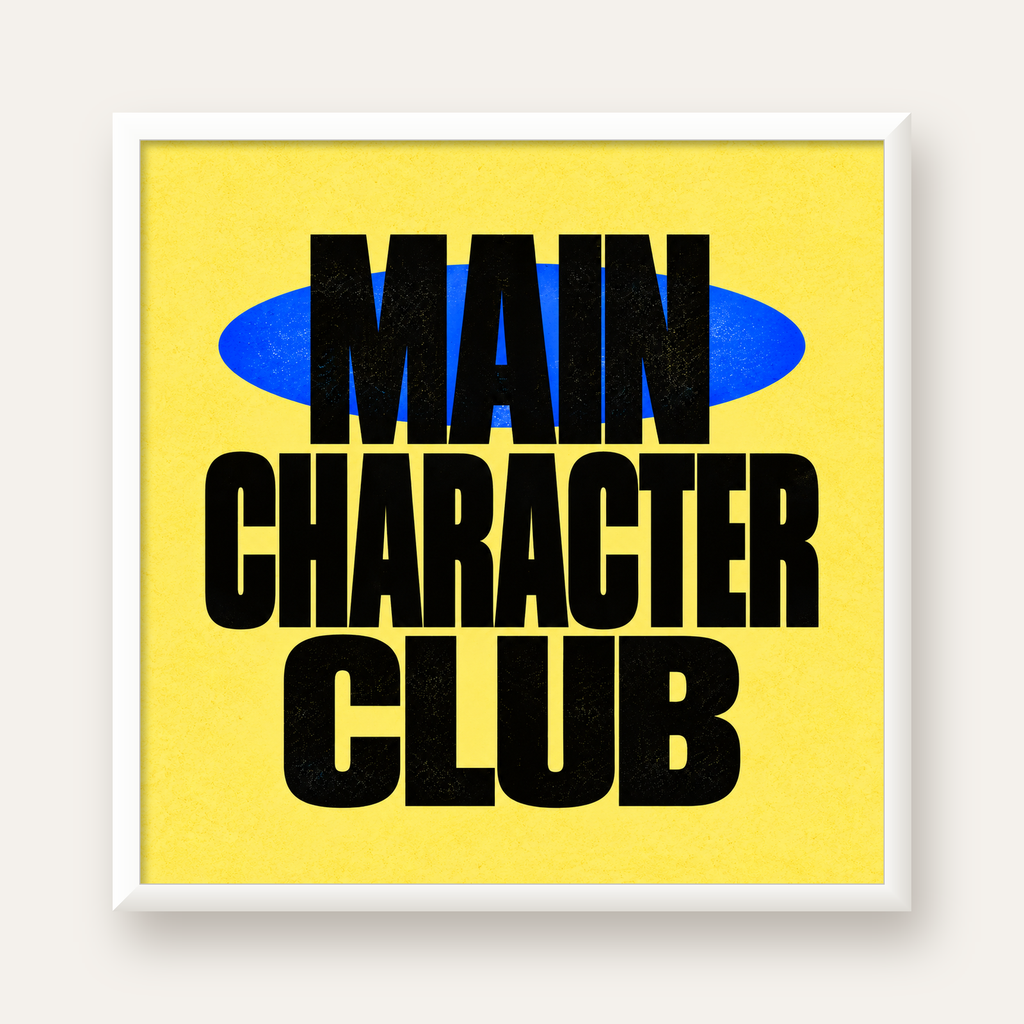 MAIN CHARACTER CLUB Modern Tipografi Poster - Dijital Sanat — beyaz çerçeveli kare poster