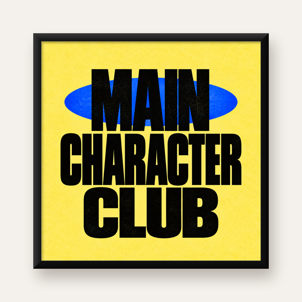 MAIN CHARACTER CLUB Modern Tipografi Poster - Dijital Sanat — Kare baskı, düz siyah çerçeveli duvar posteri