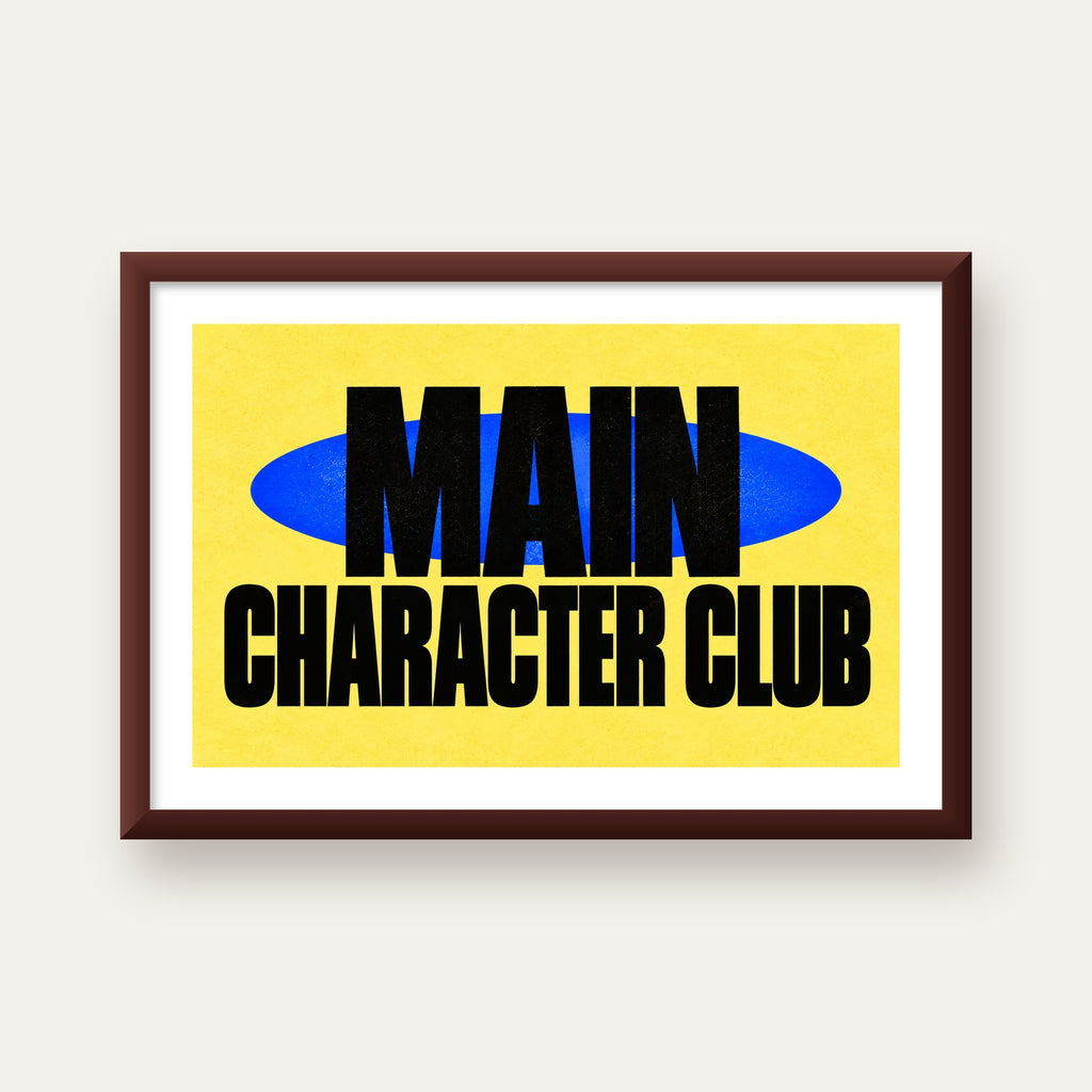 MAIN CHARACTER CLUB Modern Tipografi Poster - Dijital Sanat — ceviz çerçeveli paspartulu