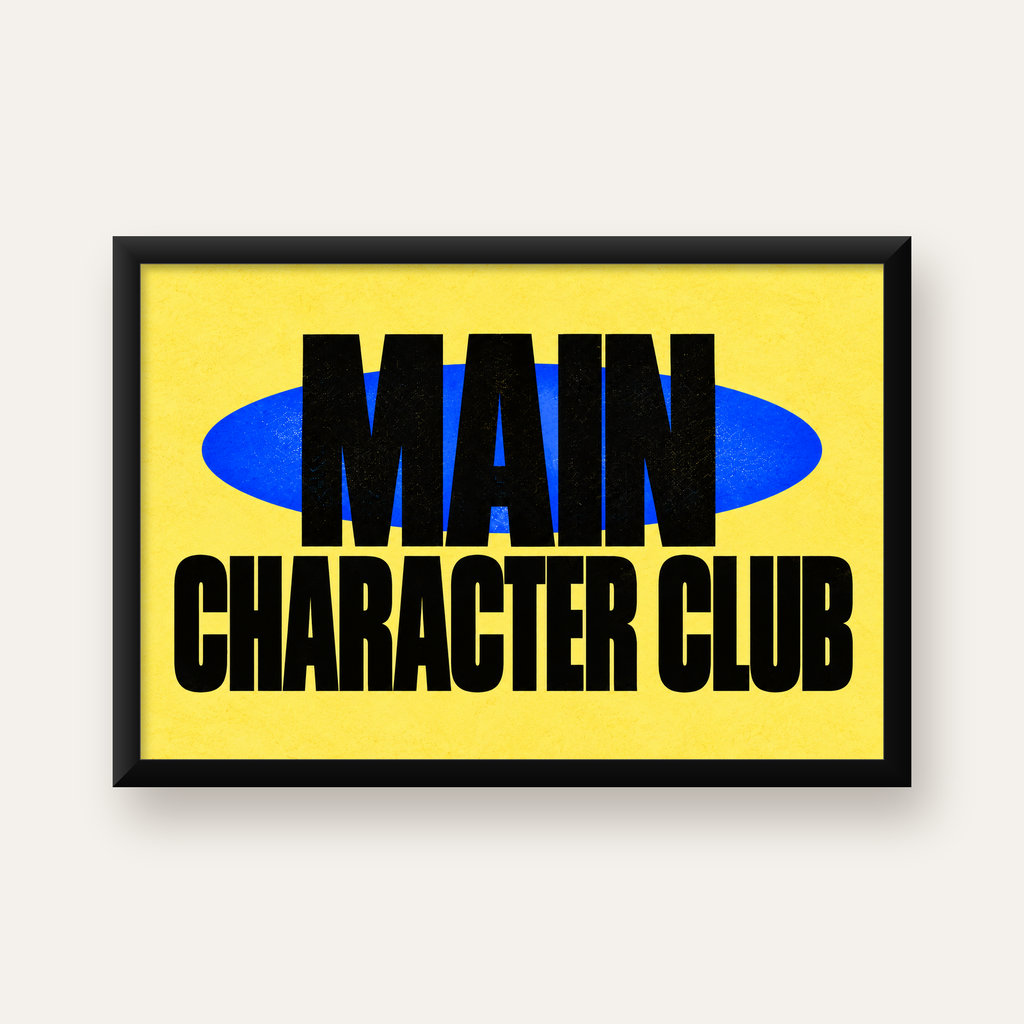 MAIN CHARACTER CLUB Modern Tipografi Poster - Dijital Sanat — Yatay baskı, düz siyah çerçeveli duvar posteri
