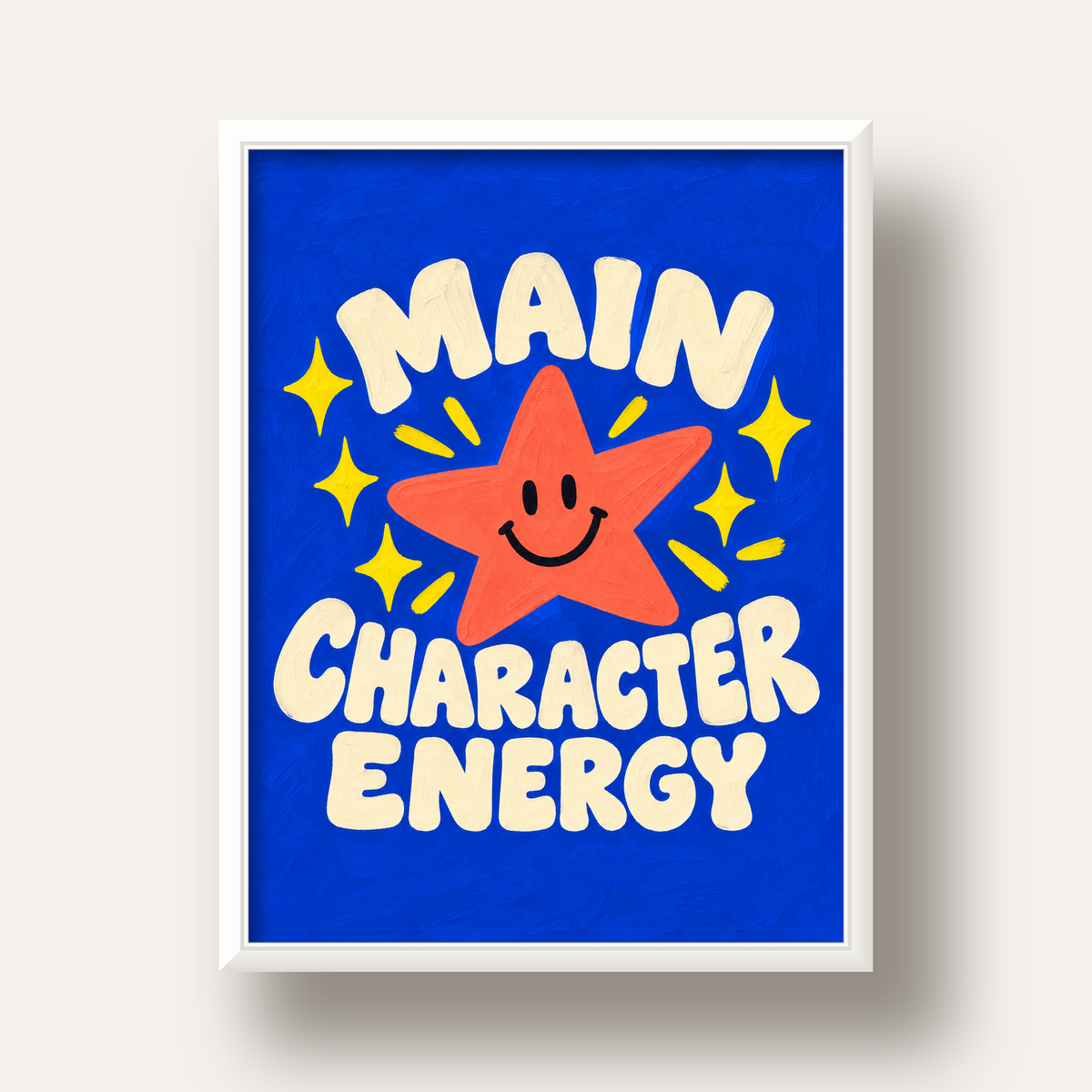 Gülen Yıldız ve 'MAIN CHARACTER ENERGY' Canlı Poster — beyaz derin çerçeveli