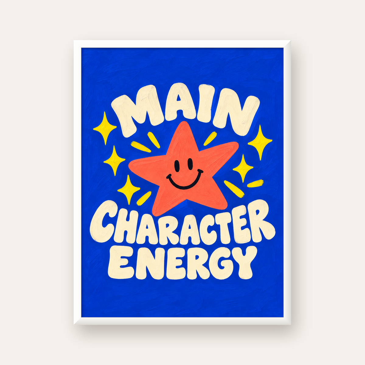 Gülen Yıldız ve 'MAIN CHARACTER ENERGY' Canlı Poster — beyaz çerçeveli dikey poster