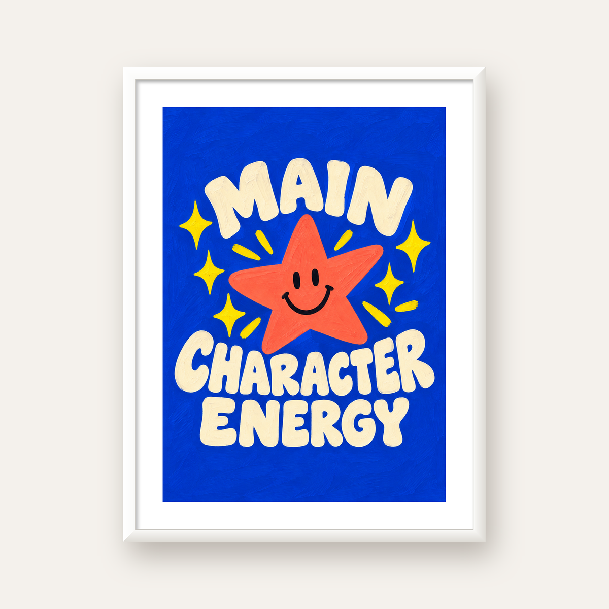 Gülen Yıldız ve 'MAIN CHARACTER ENERGY' Canlı Poster — beyaz çerçeveli dikey poster