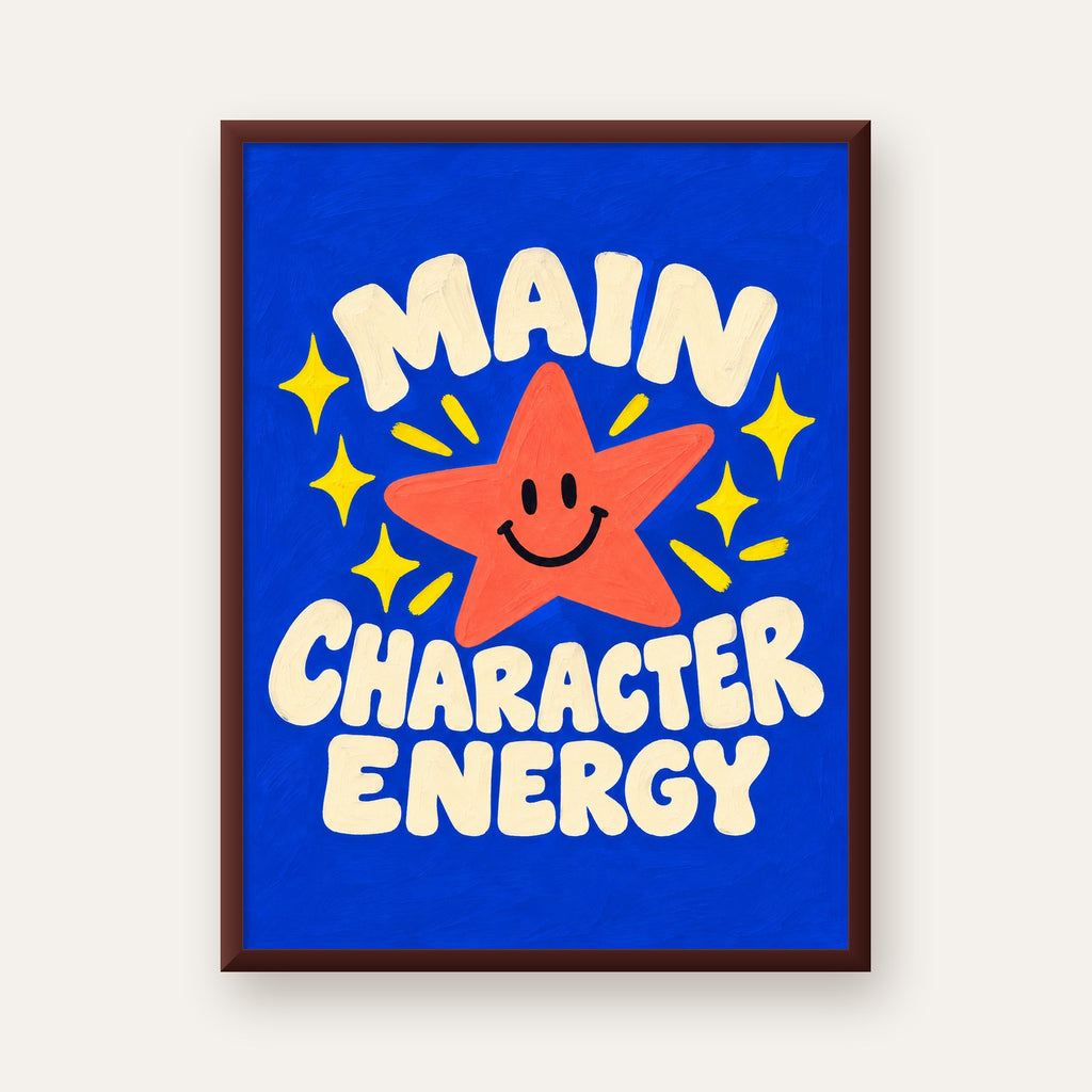 Gülen Yıldız ve 'MAIN CHARACTER ENERGY' Canlı Poster — ceviz çerçeveli