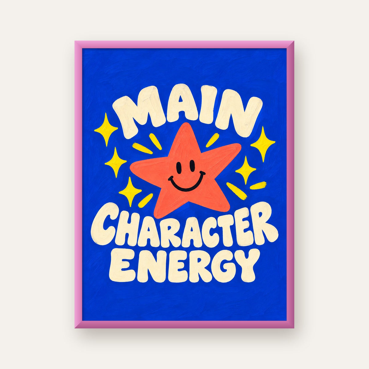 Gülen Yıldız ve 'MAIN CHARACTER ENERGY' Canlı Poster — pembe çerçeveli