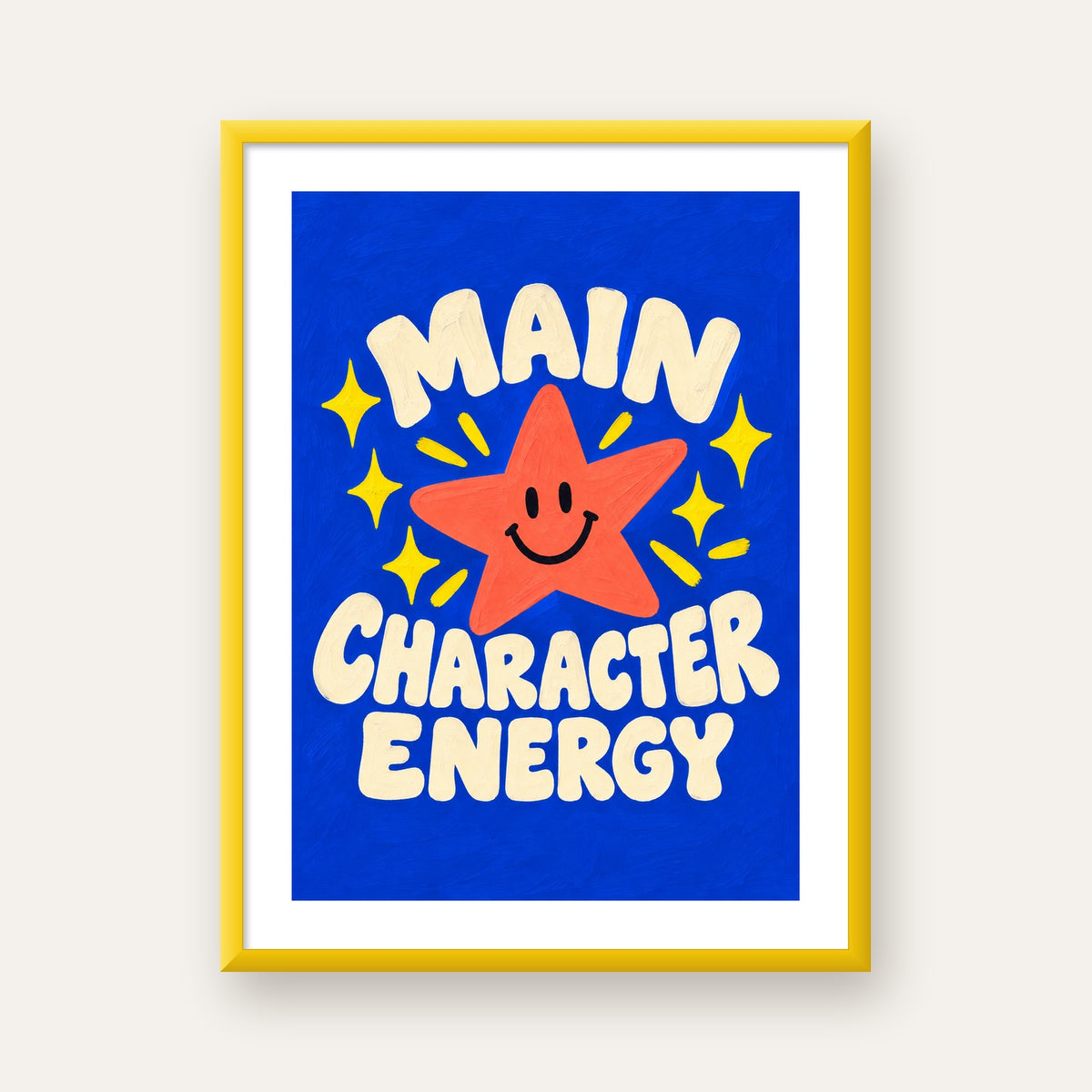 Gülen Yıldız ve 'MAIN CHARACTER ENERGY' Canlı Poster — sarı çerçeveli paspartulu
