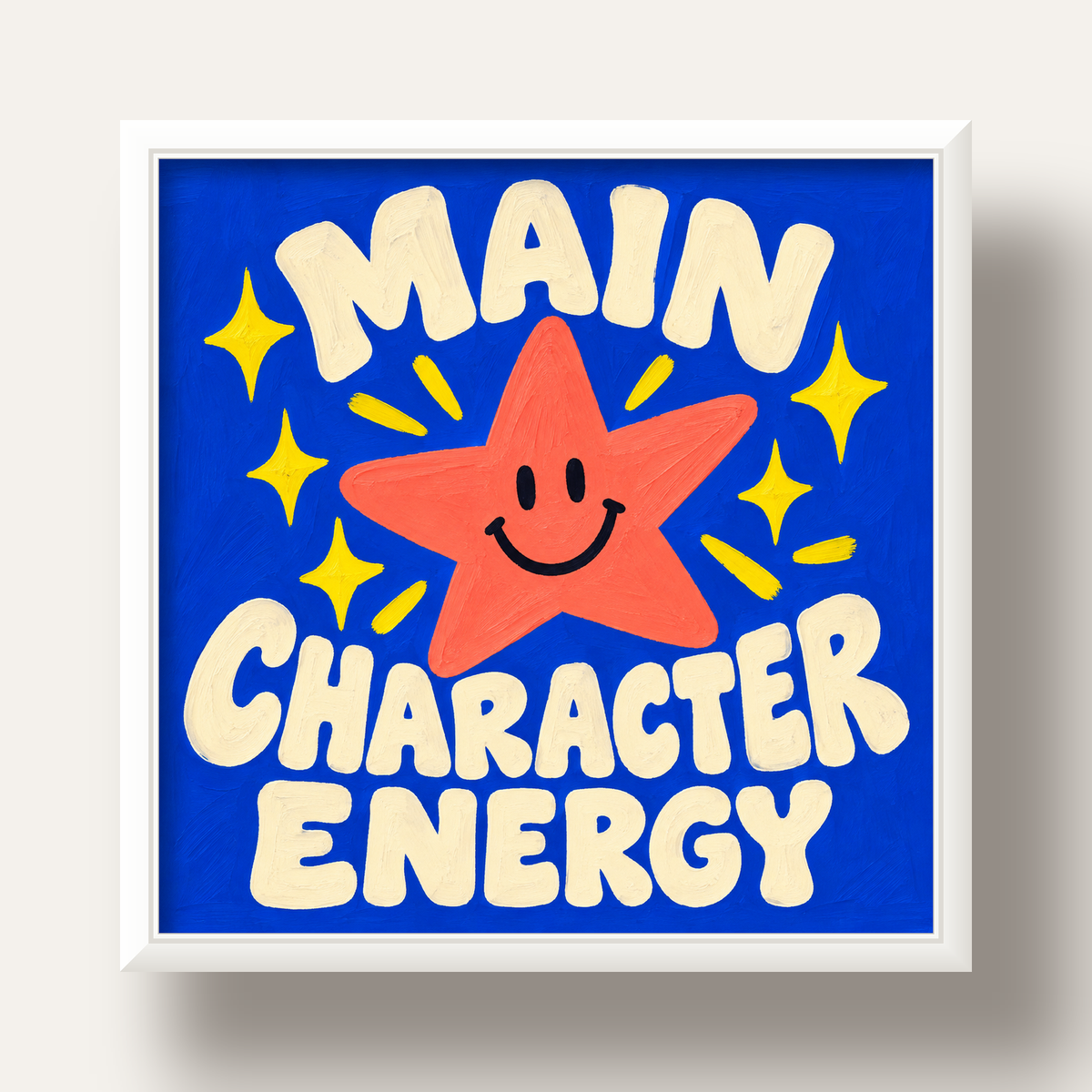 Gülen Yıldız ve 'MAIN CHARACTER ENERGY' Canlı Poster — beyaz derin çerçeveli