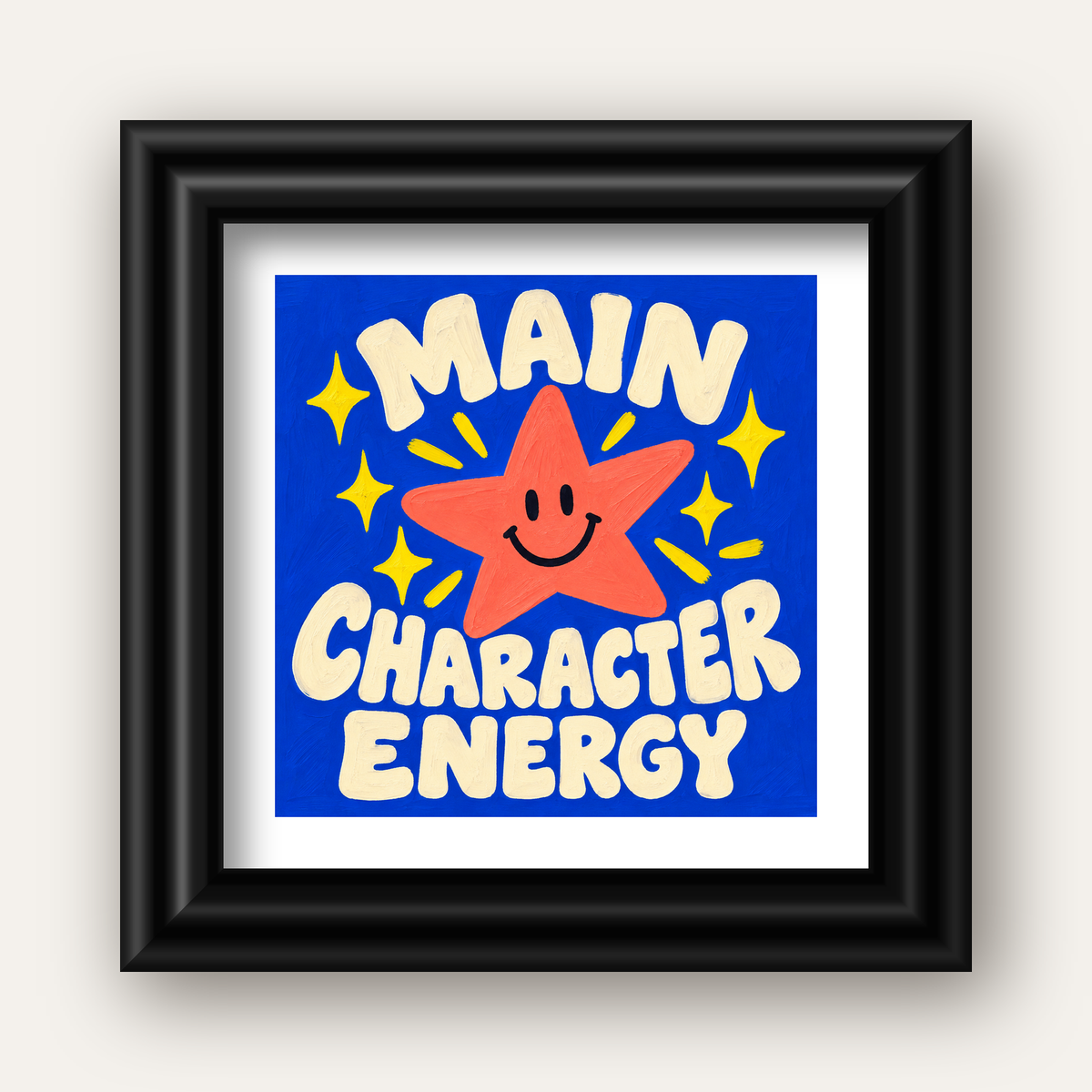 Gülen Yıldız ve 'MAIN CHARACTER ENERGY' Canlı Poster — siyah galeri çerçeveli paspartulu
