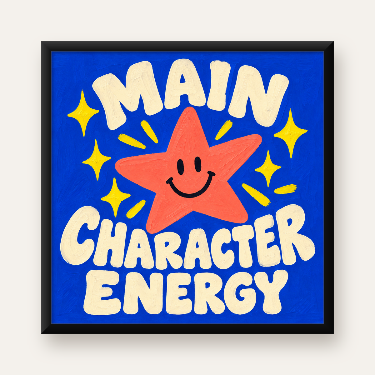 Gülen Yıldız ve 'MAIN CHARACTER ENERGY' Canlı Poster — Kare baskı, düz siyah çerçeveli duvar posteri