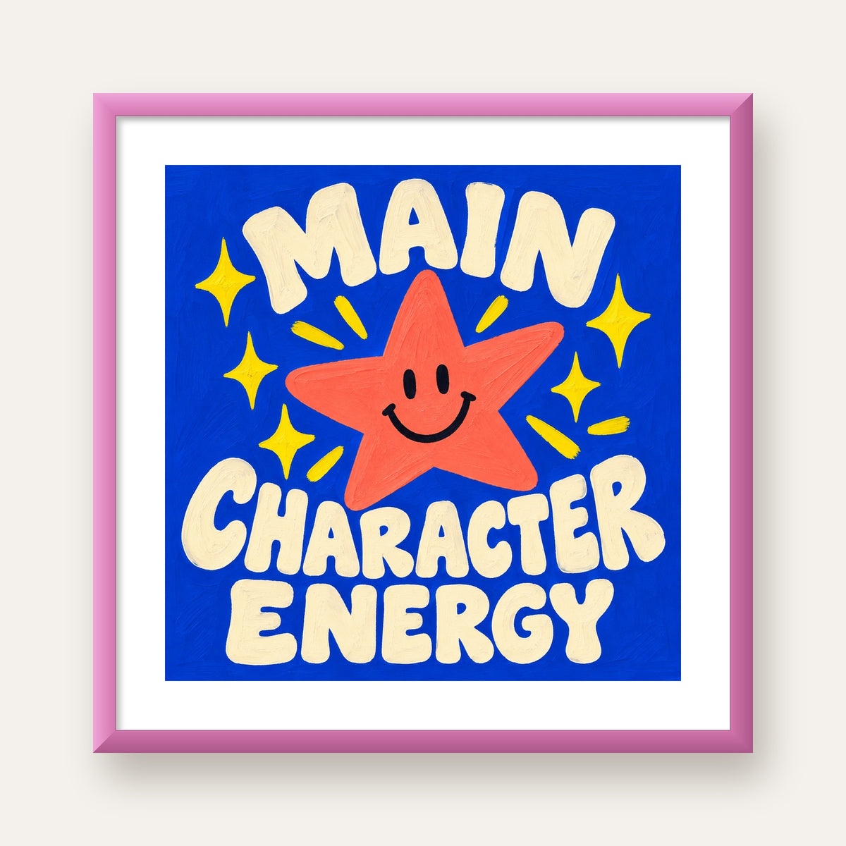 Gülen Yıldız ve 'MAIN CHARACTER ENERGY' Canlı Poster — pembe çerçeveli paspartulu