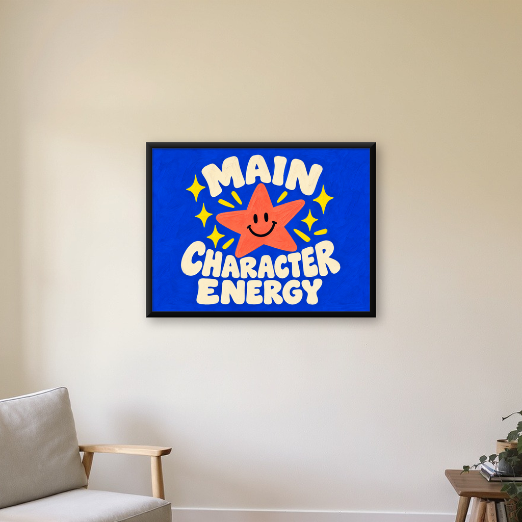 Gülen Yıldız ve 'MAIN CHARACTER ENERGY' Canlı Poster — Yatay baskı, çerçeveli hâliyle bir ev duvarında