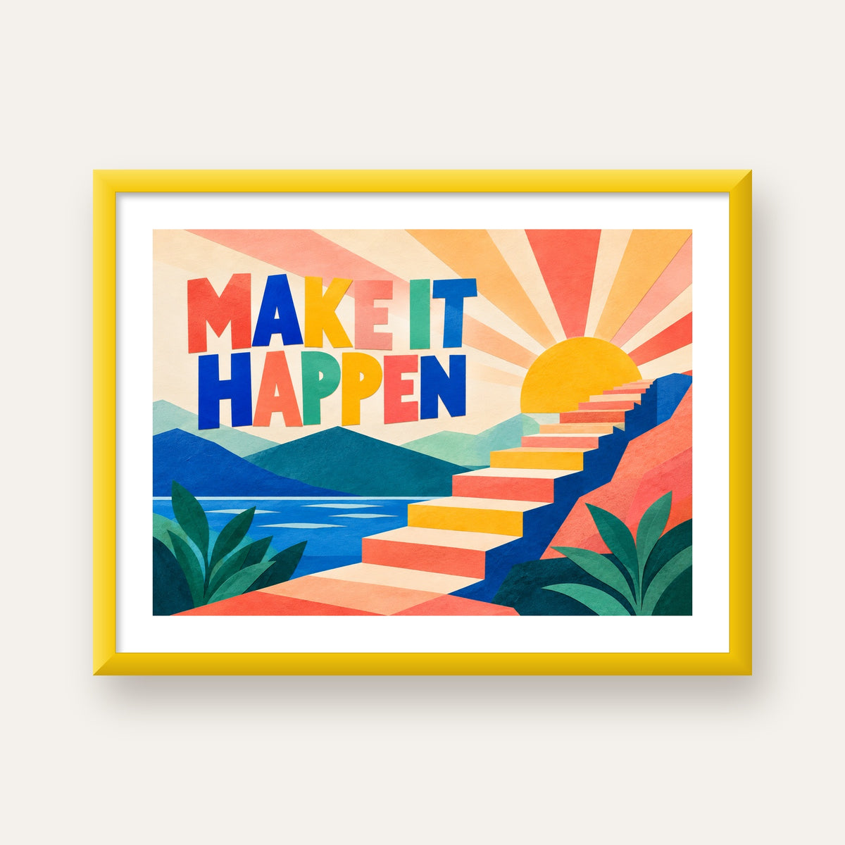 Motivasyonel Renkli Merdiven Poster – Make It Happen — sarı çerçeveli paspartulu