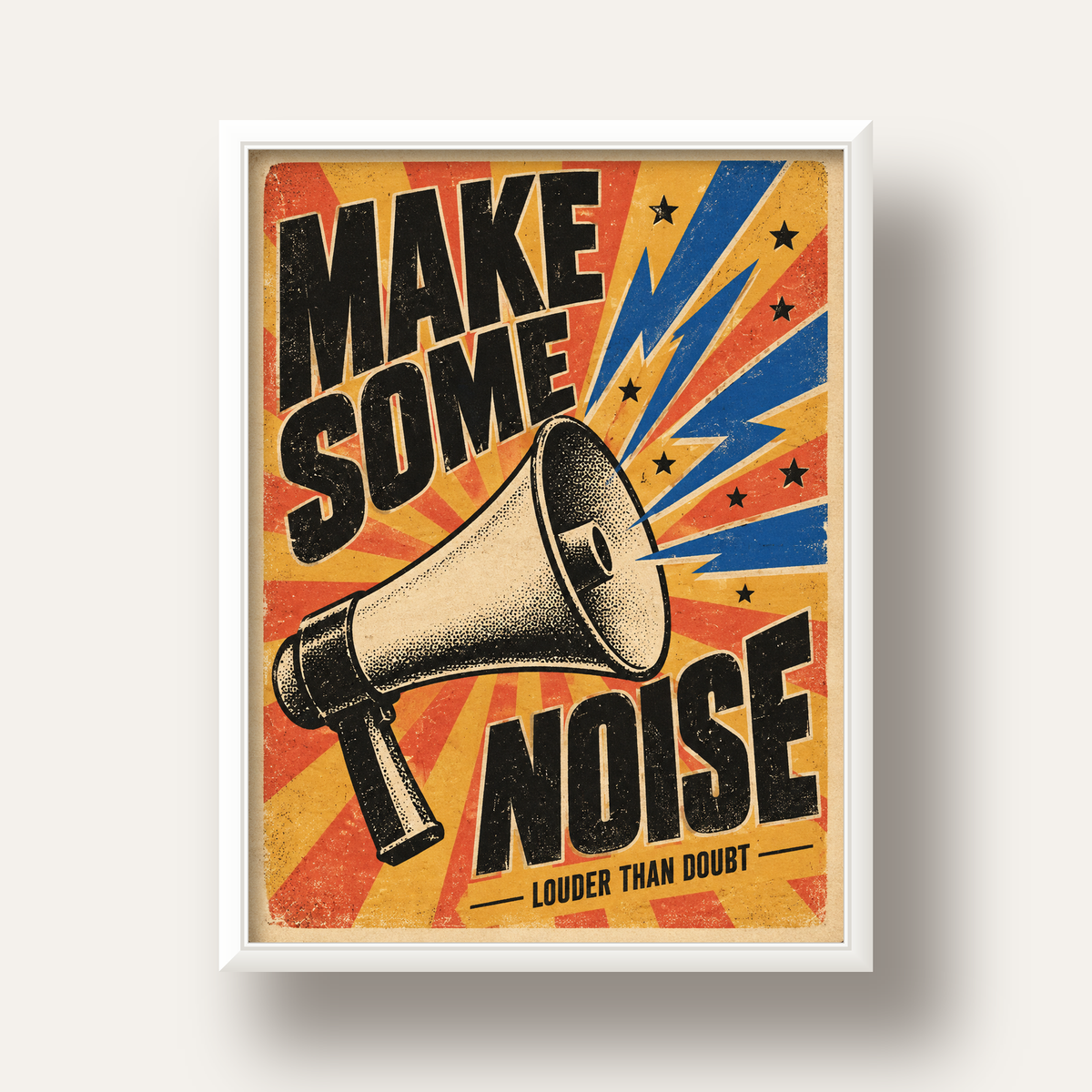 Retro Megafon Poster – Make Some Noise Vintage Duvar Dekoru — beyaz derin çerçeveli