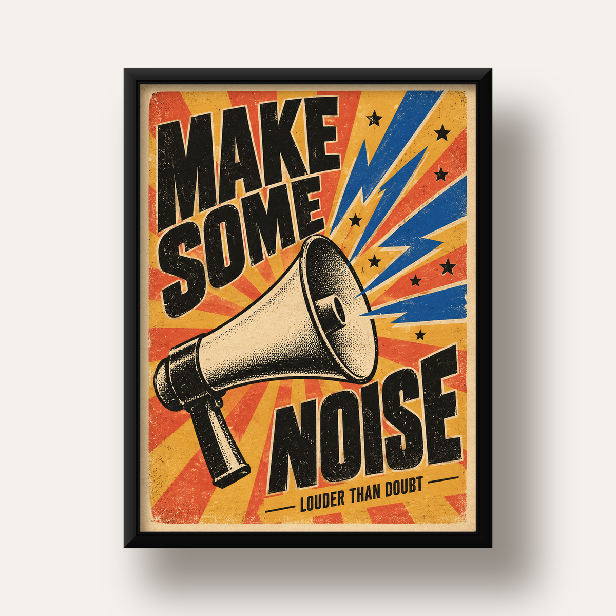 Retro Megafon Poster – Make Some Noise Vintage Duvar Dekoru — siyah derin çerçeveli