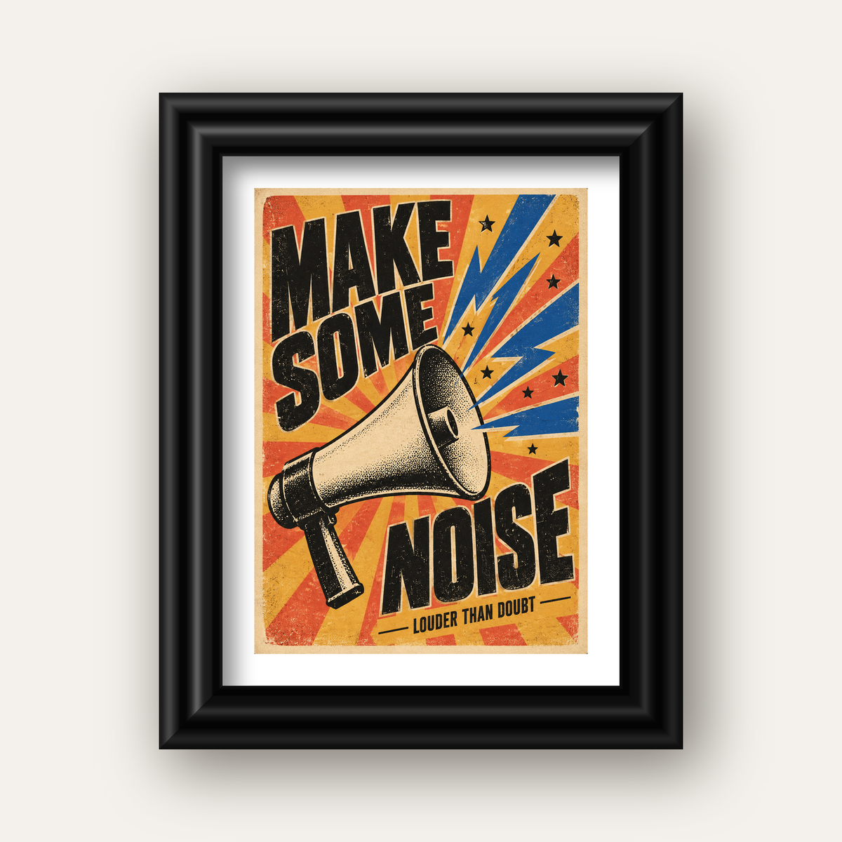 Retro Megafon Poster – Make Some Noise Vintage Duvar Dekoru — siyah galeri çerçeveli paspartulu