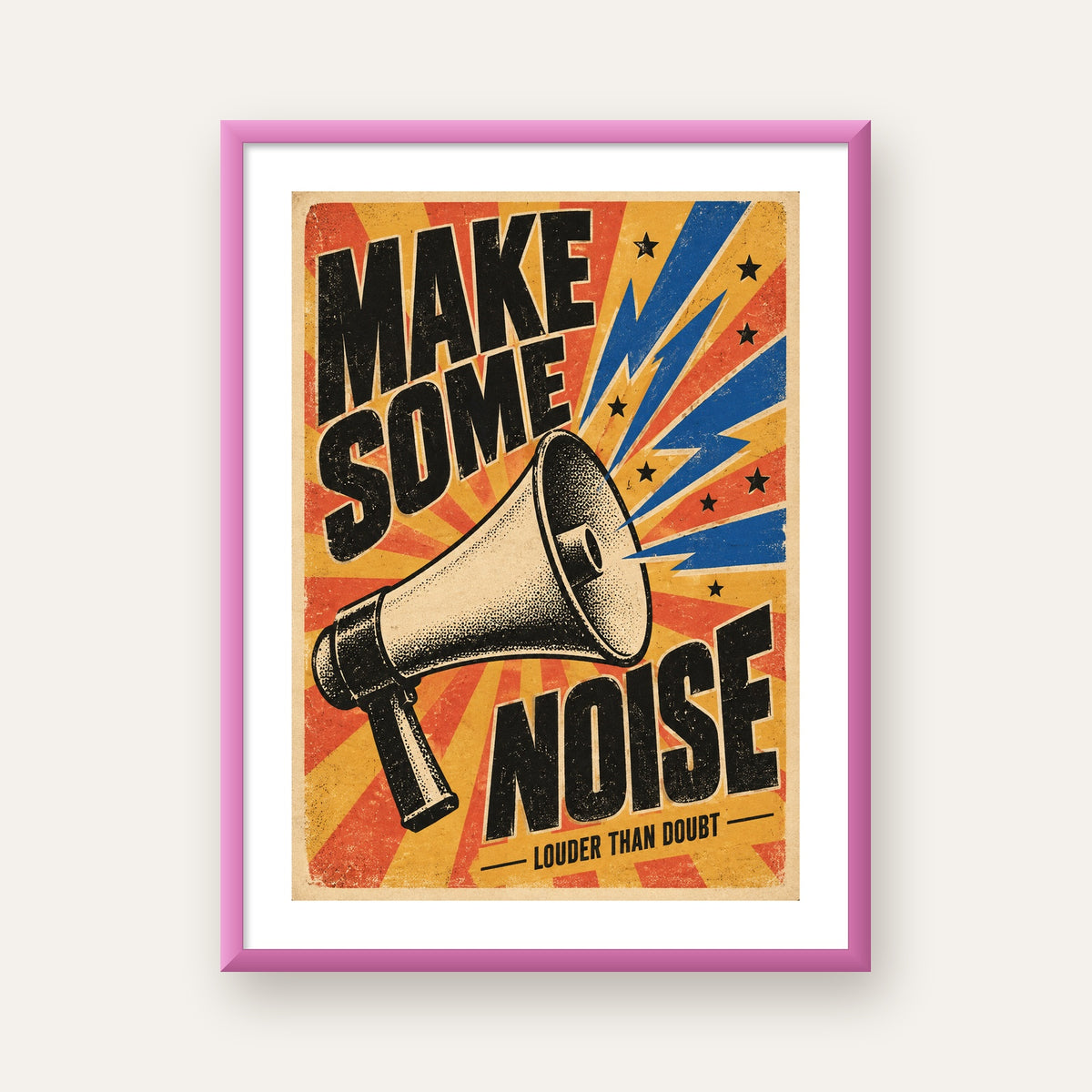 Retro Megafon Poster – Make Some Noise Vintage Duvar Dekoru — pembe çerçeveli paspartulu