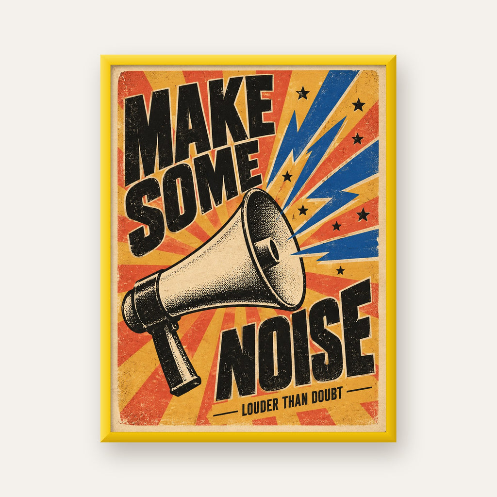 Retro Megafon Poster – Make Some Noise Vintage Duvar Dekoru — sarı çerçeveli
