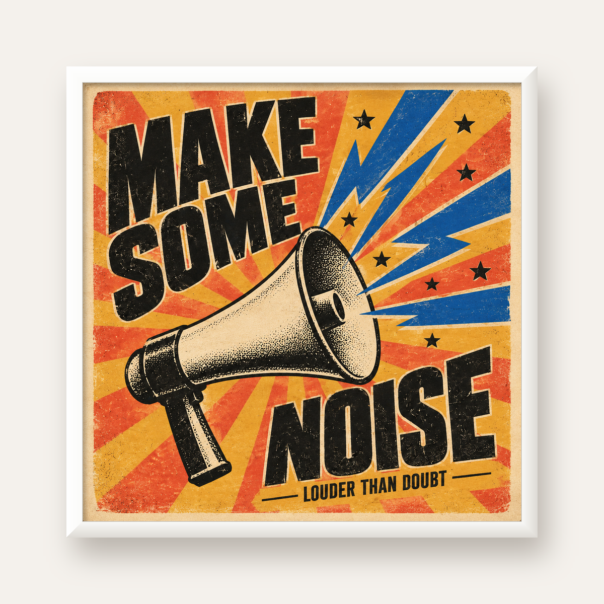 Retro Megafon Poster – Make Some Noise Vintage Duvar Dekoru — beyaz çerçeveli kare poster