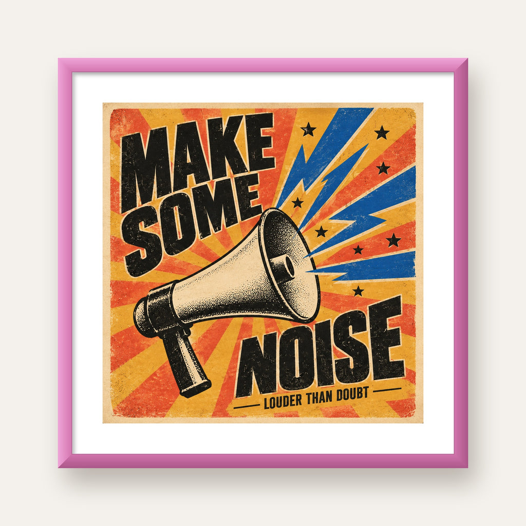 Retro Megafon Poster – Make Some Noise Vintage Duvar Dekoru — pembe çerçeveli paspartulu