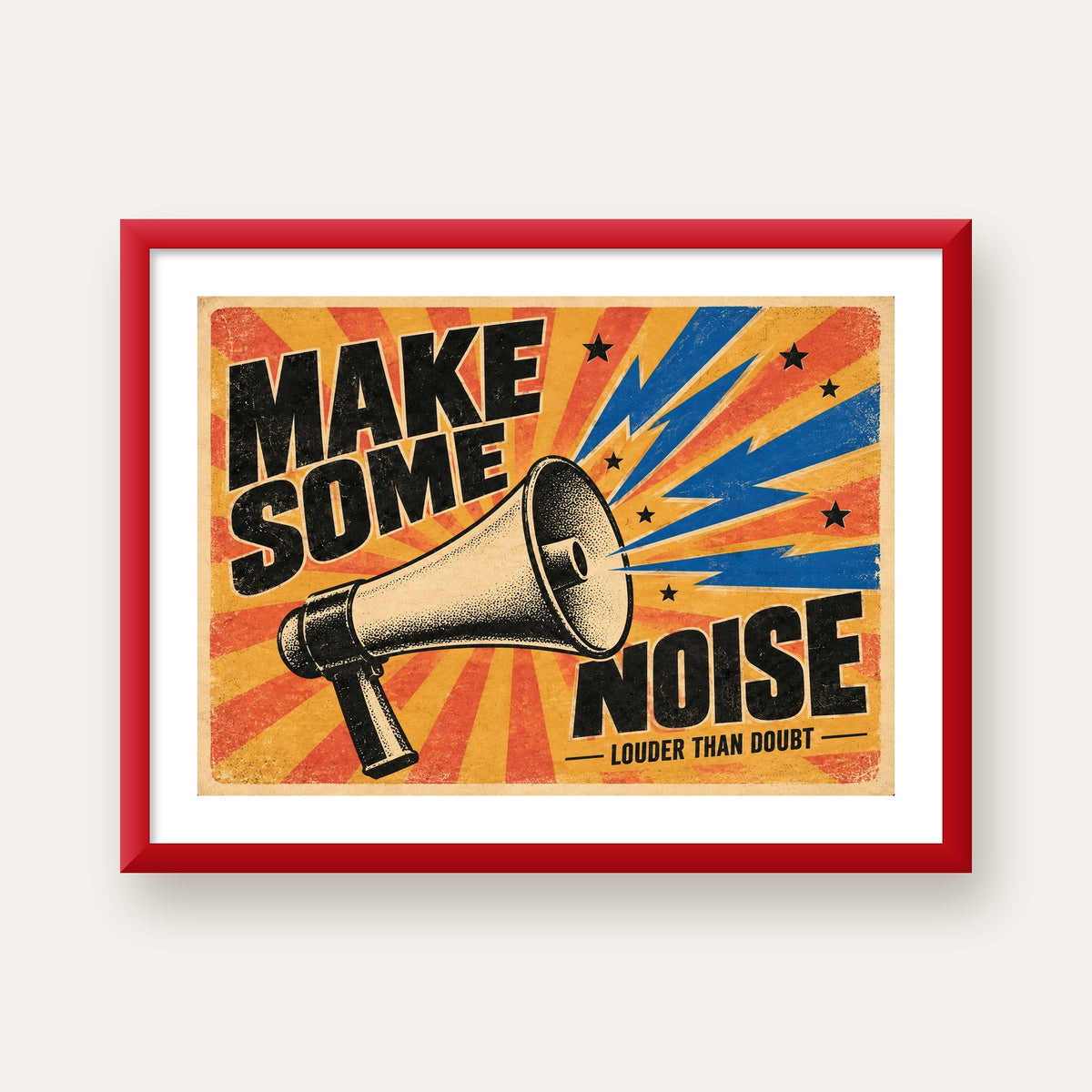 Retro Megafon Poster – Make Some Noise Vintage Duvar Dekoru — kırmızı çerçeveli paspartulu