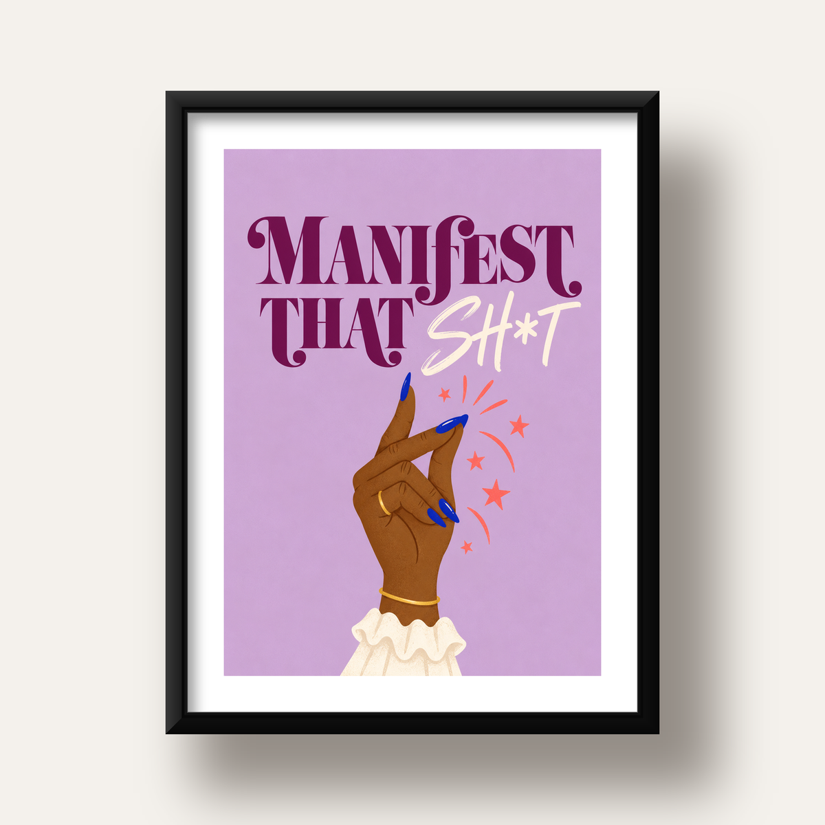 Manifest That Sh*t Renkli Tipografi Poster — siyah derin çerçeveli paspartulu
