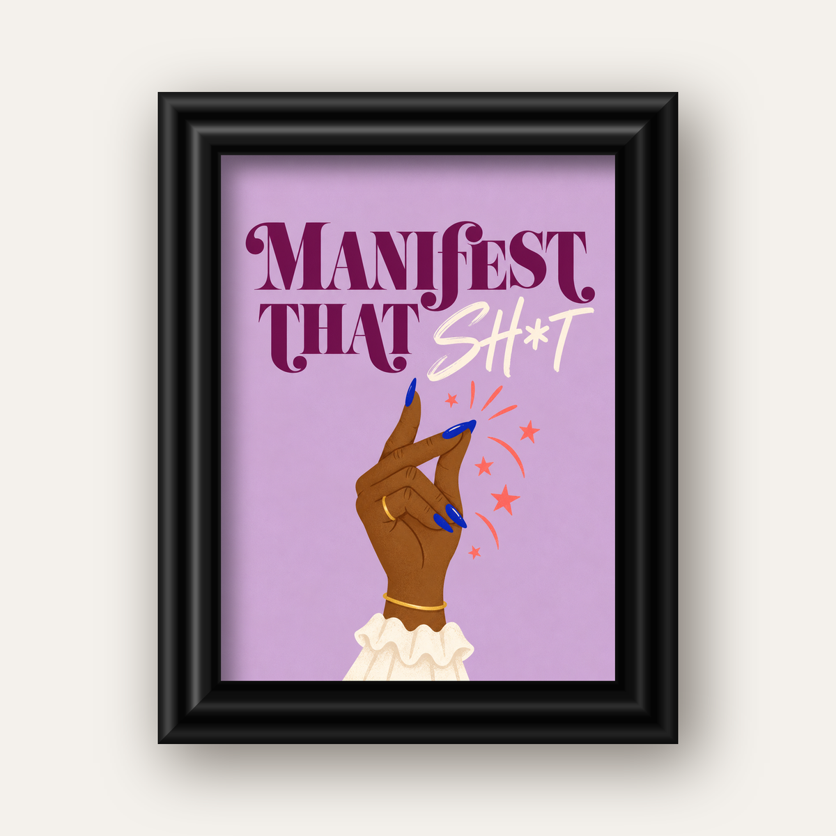 Manifest That Sh*t Renkli Tipografi Poster — siyah galeri çerçeveli