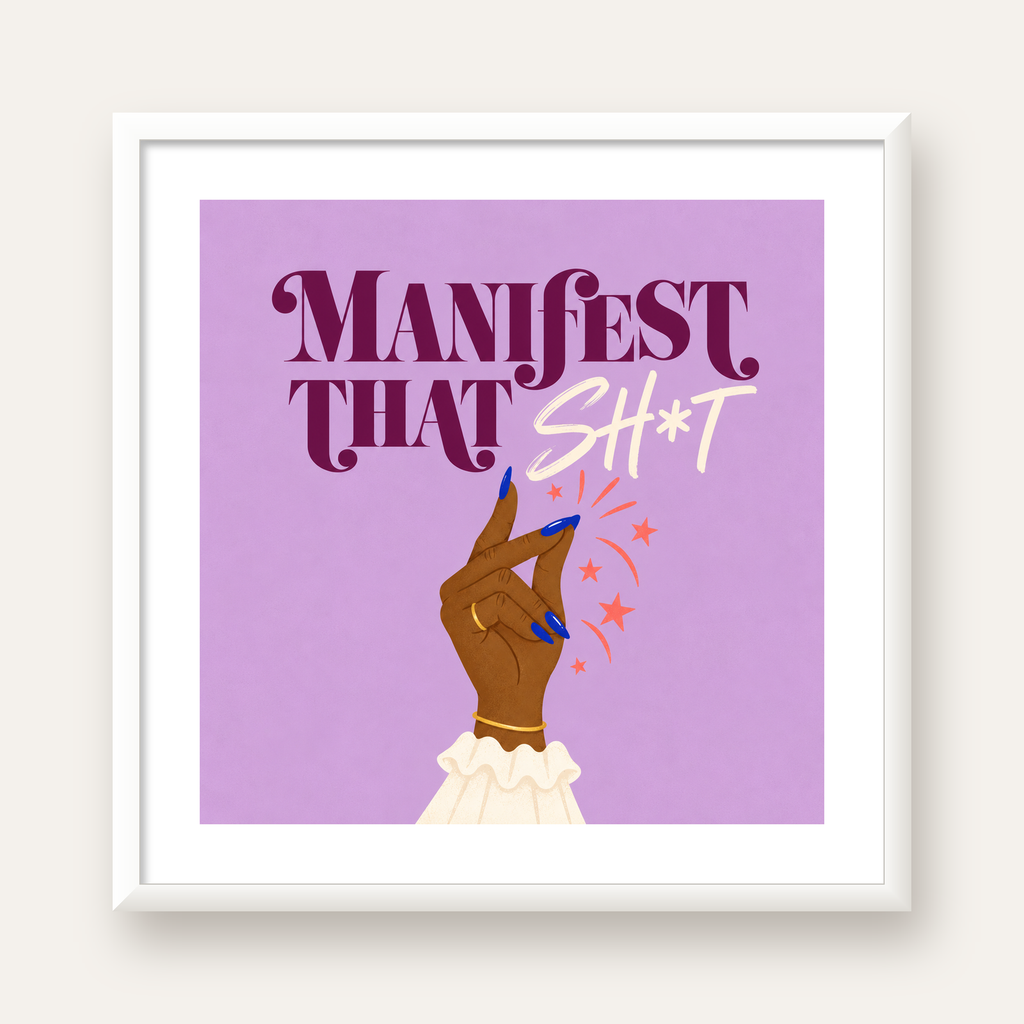 Manifest That Sh*t Renkli Tipografi Poster — beyaz çerçeveli kare poster