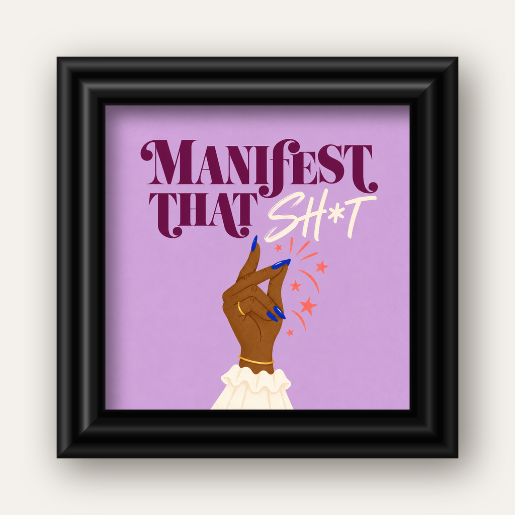 Manifest That Sh*t Renkli Tipografi Poster — siyah galeri çerçeveli