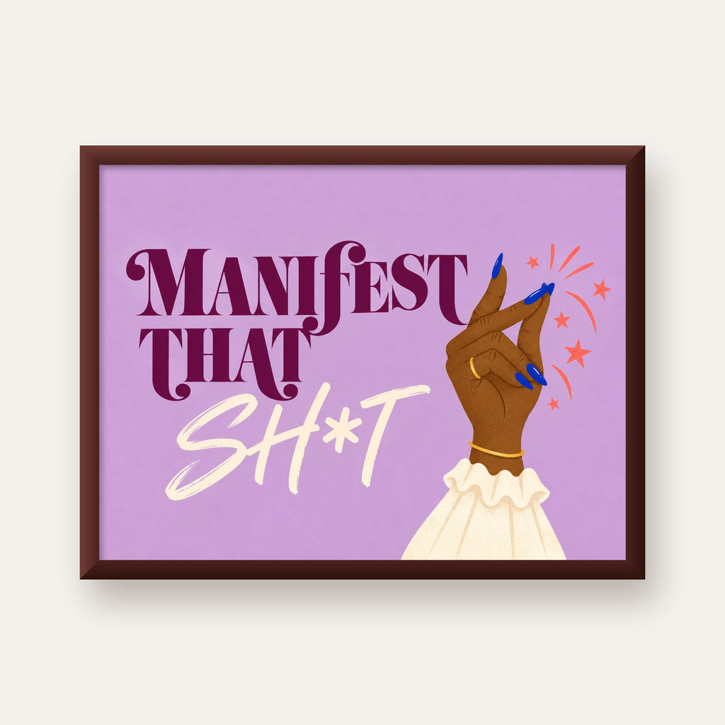 Manifest That Sh*t Renkli Tipografi Poster — ceviz çerçeveli