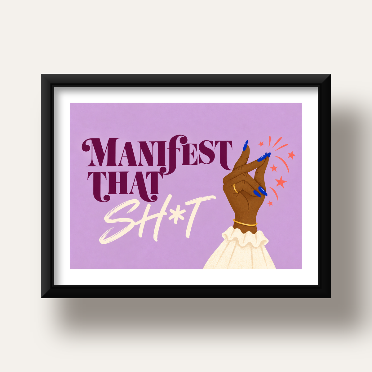 Manifest That Sh*t Renkli Tipografi Poster — siyah derin çerçeveli paspartulu
