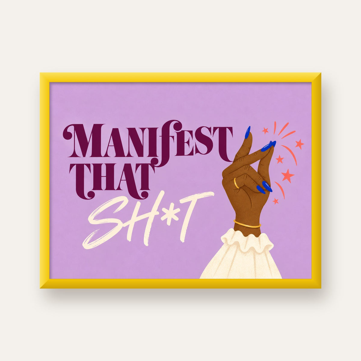 Manifest That Sh*t Renkli Tipografi Poster — sarı çerçeveli