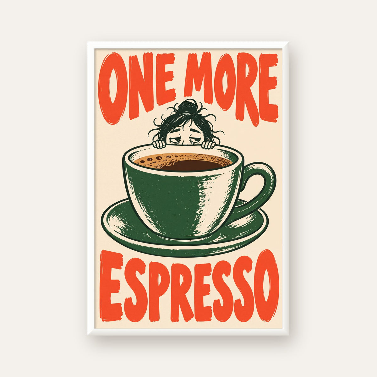 One More Espresso Mizahi Retro Kahve Posteri — beyaz çerçeveli dikey poster