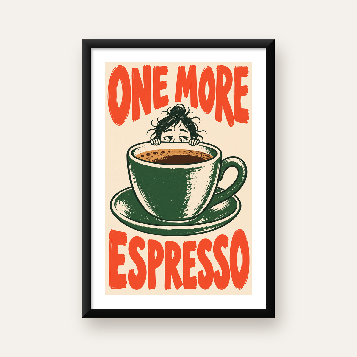 One More Espresso Mizahi Retro Kahve Posteri — beyaz paspartulu, düz siyah çerçeveli