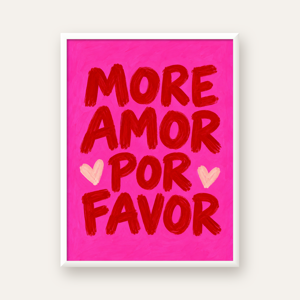 MORE AMOR POR FAVOR Renkli Kalp Desenli Poster — beyaz çerçeveli dikey poster