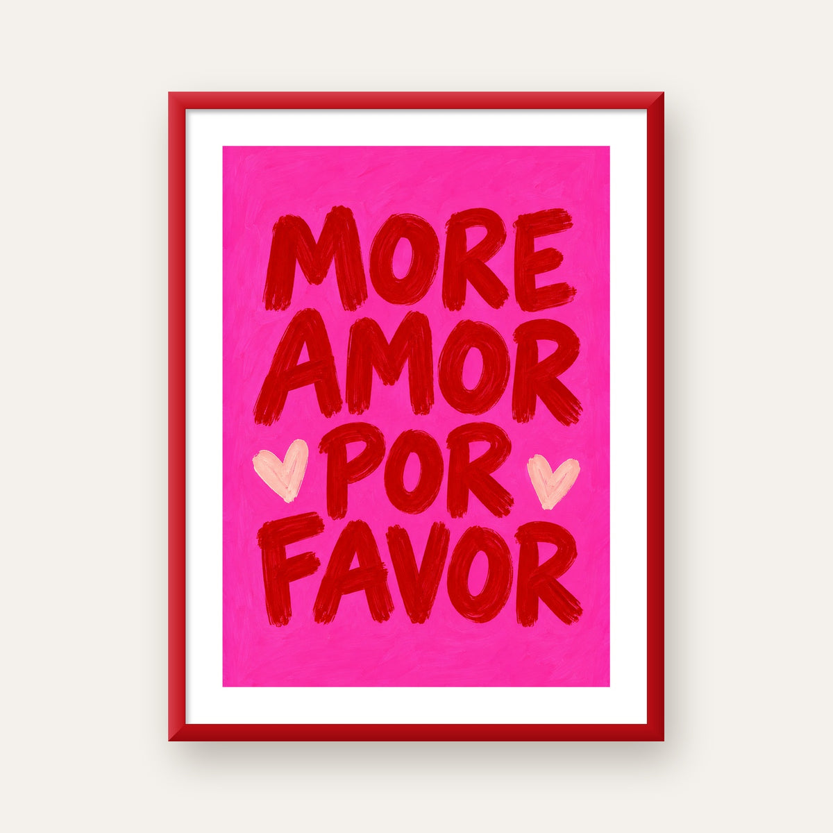MORE AMOR POR FAVOR Renkli Kalp Desenli Poster — kırmızı çerçeveli paspartulu