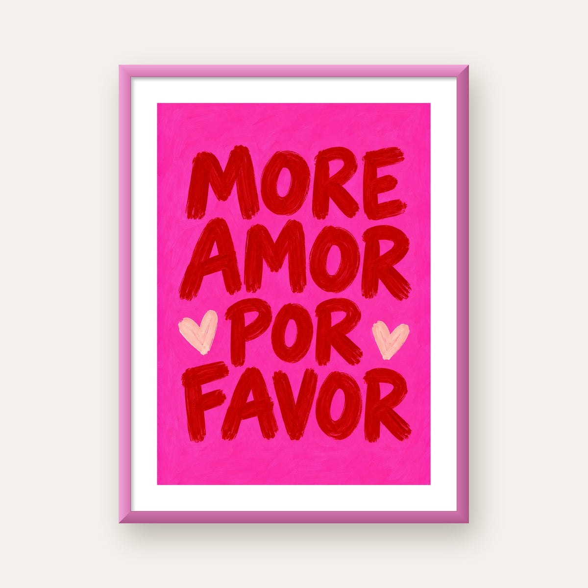 MORE AMOR POR FAVOR Renkli Kalp Desenli Poster — pembe çerçeveli paspartulu